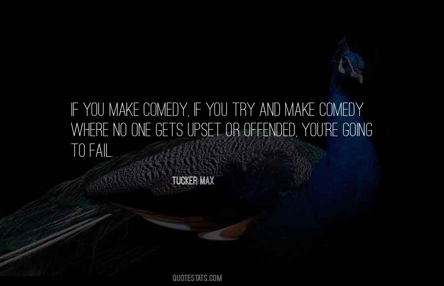 If You're Offended Quotes #1497444