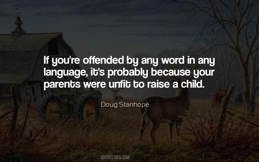 If You're Offended Quotes #882658