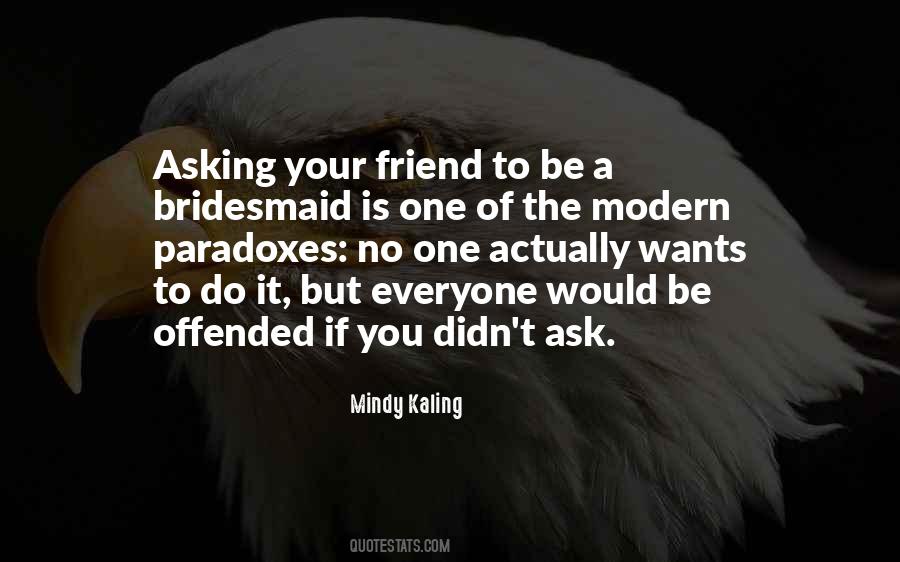 If You're Offended Quotes #990420