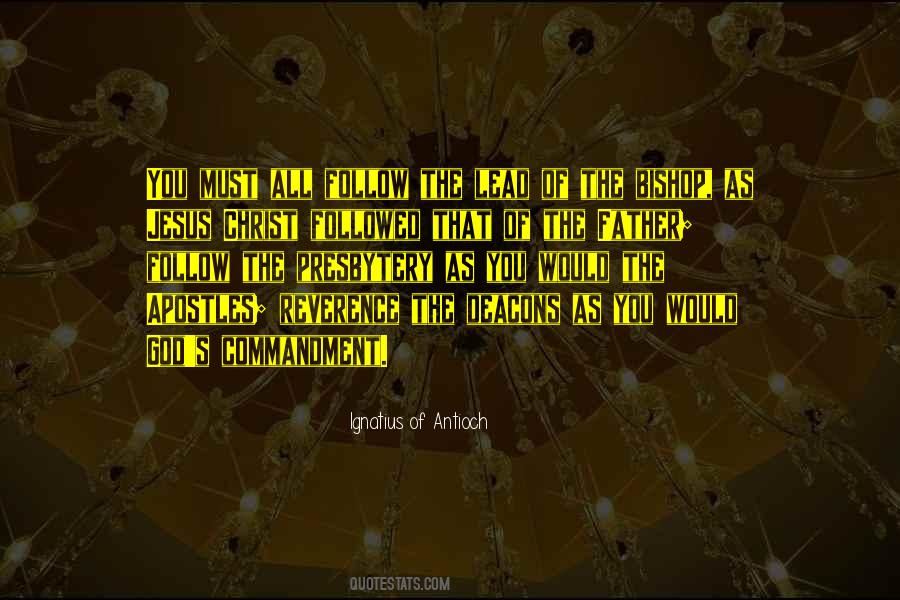 Ignatius Antioch Quotes #1566791