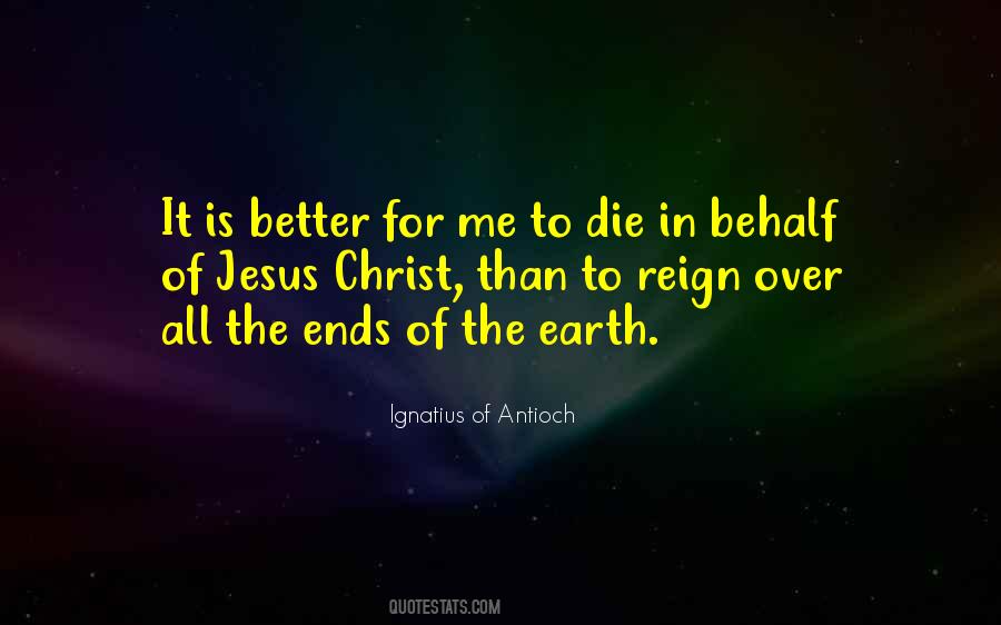 Ignatius Antioch Quotes #1833455