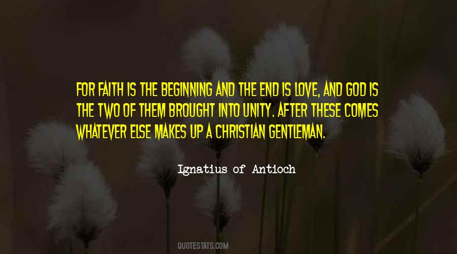 Ignatius Antioch Quotes #630721