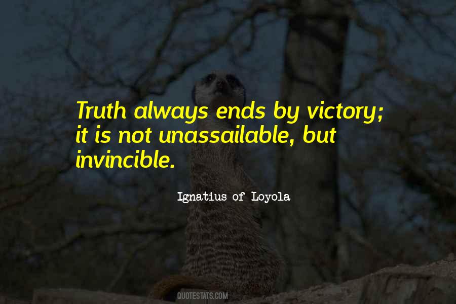 Ignatius Loyola Quotes #1486526