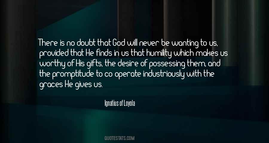 Ignatius Loyola Quotes #1629141