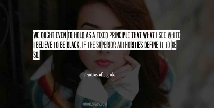 Ignatius Loyola Quotes #465297