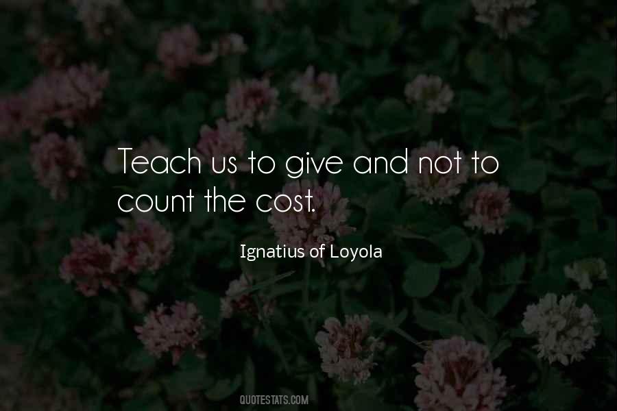 Ignatius Loyola Quotes #516813