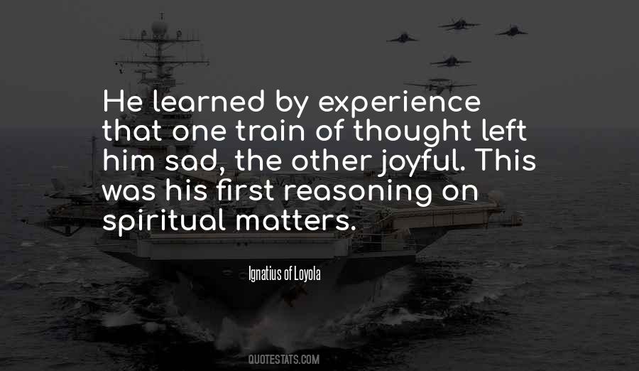 Ignatius Loyola Quotes #558453