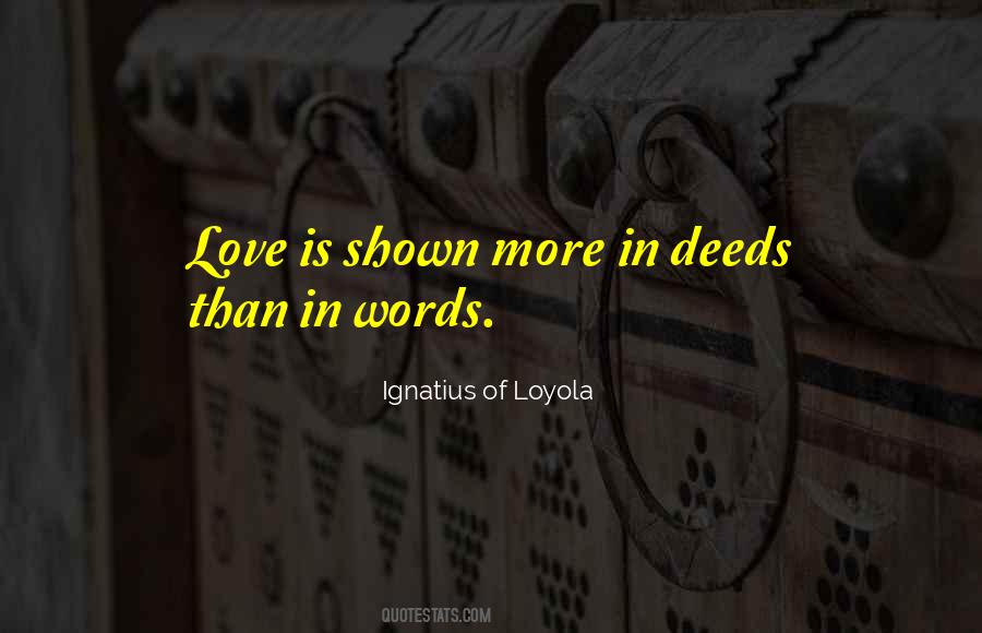 Ignatius Loyola Quotes #574014