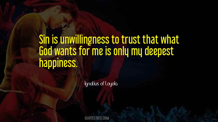 Ignatius Loyola Quotes #610730