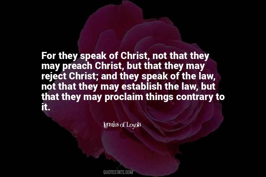 Ignatius Loyola Quotes #752499