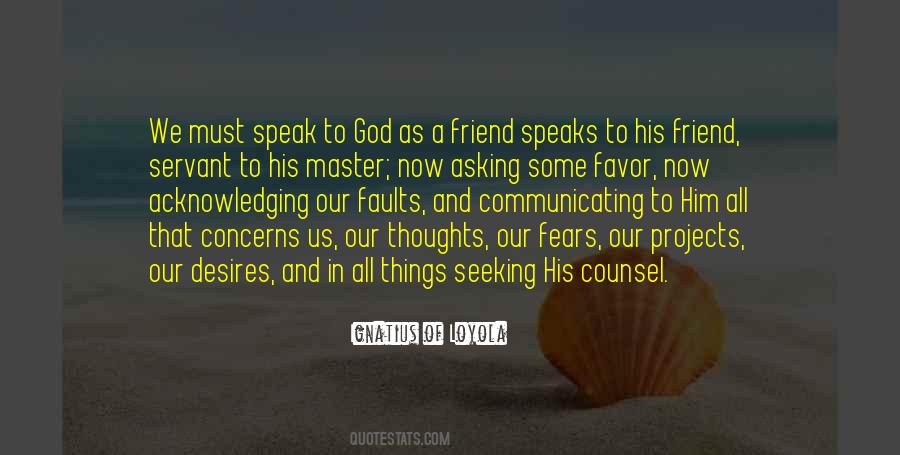 Ignatius Loyola Quotes #838868