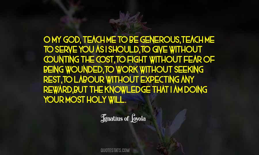 Ignatius Loyola Quotes #957218