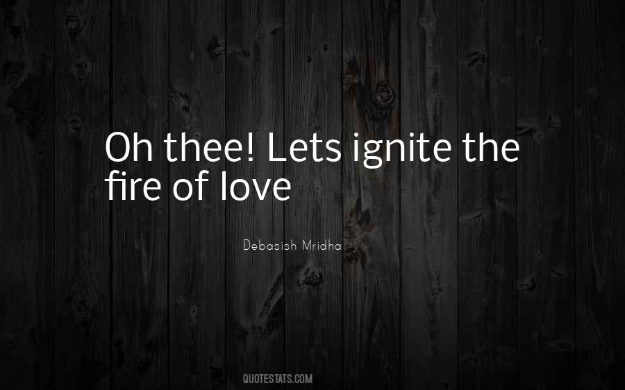 Ignite The Fire Within Quotes #25195