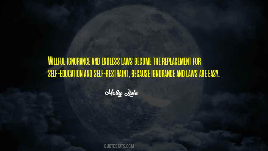 Ignorance And Education Quotes #1125293