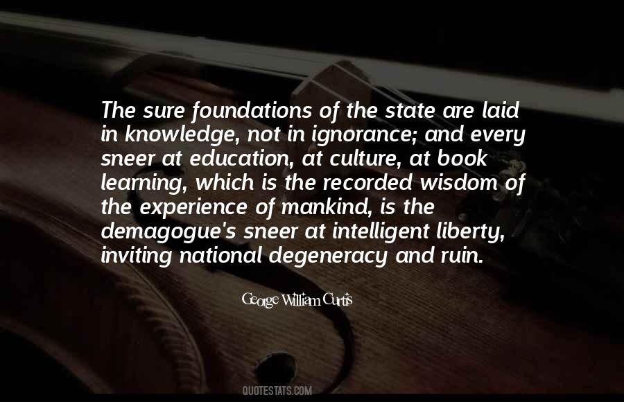 Ignorance And Education Quotes #1403610