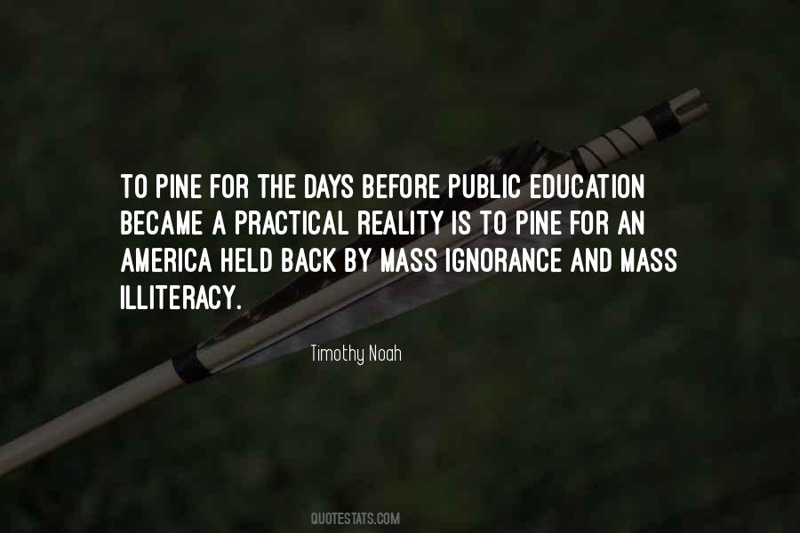 Ignorance And Education Quotes #1440632