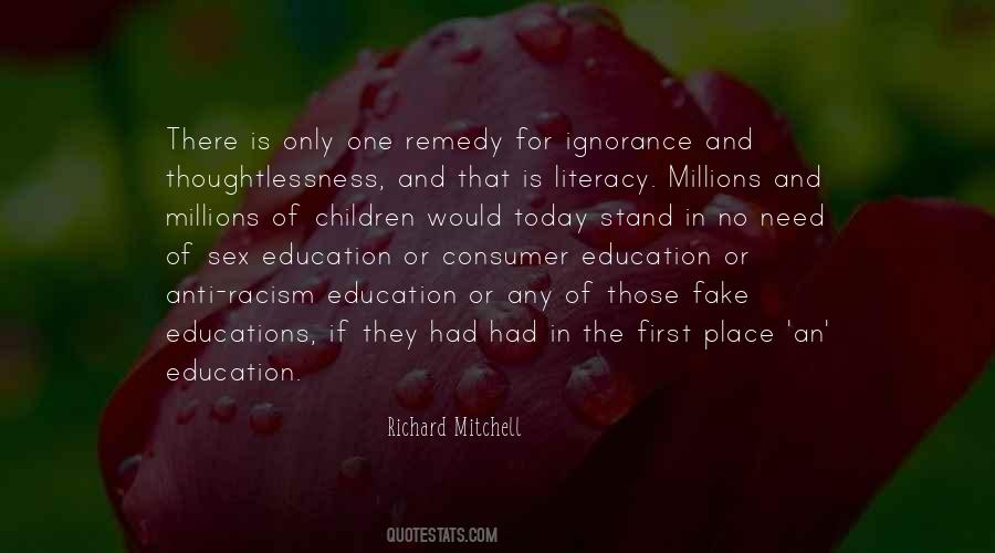 Ignorance And Education Quotes #1817324