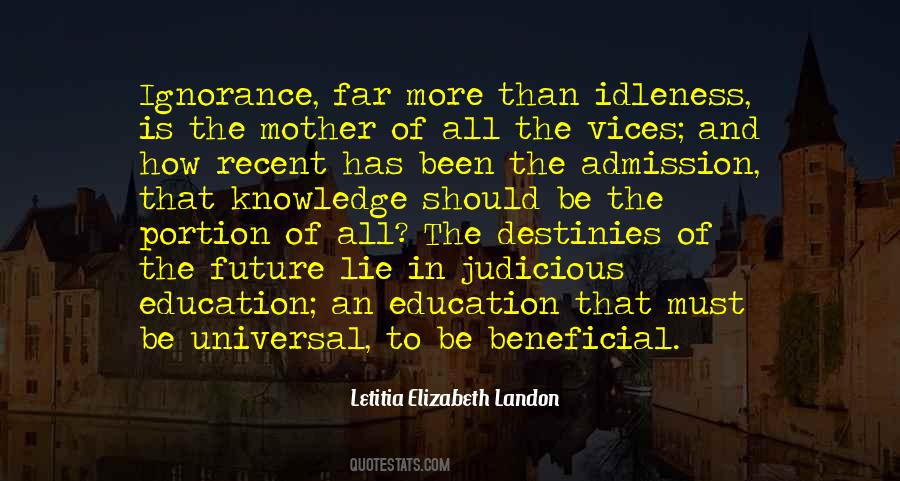 Ignorance And Education Quotes #518685