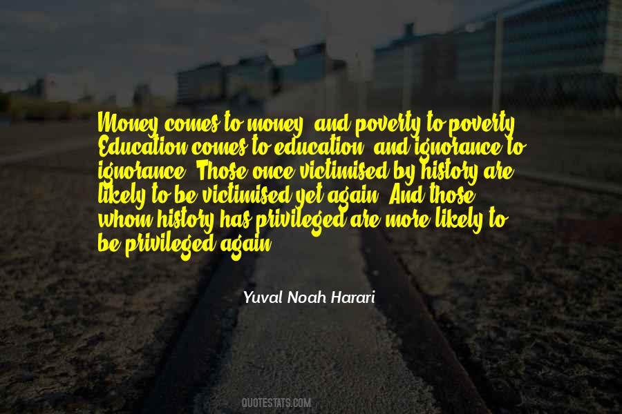 Ignorance And Education Quotes #698747