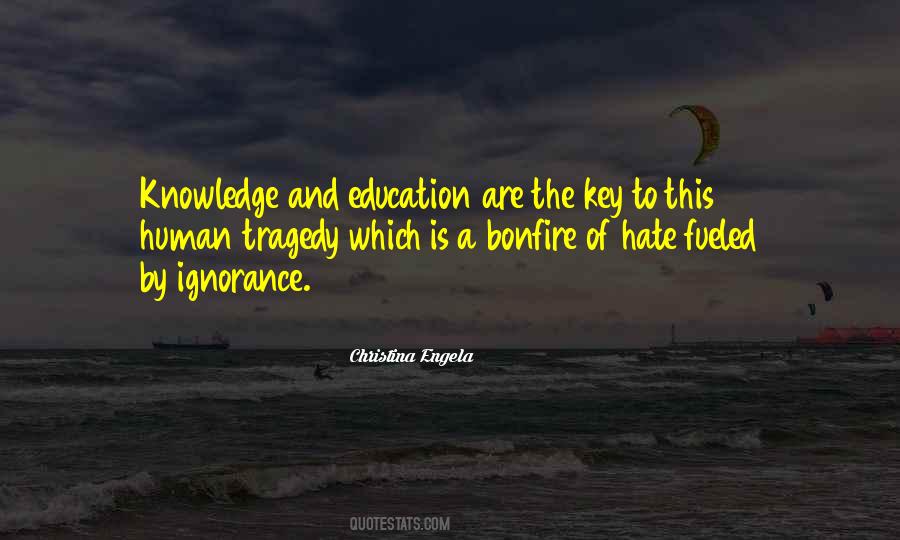 Ignorance And Education Quotes #978143
