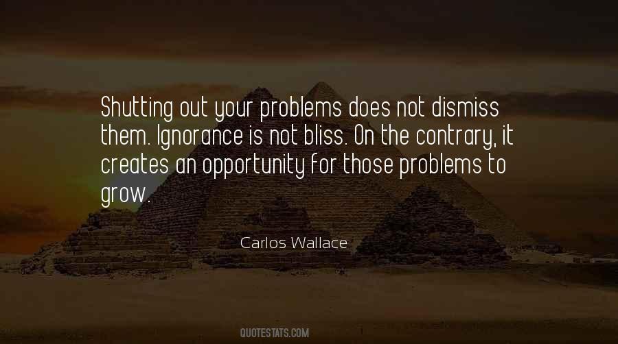 Ignorance Bliss Quotes #1033810