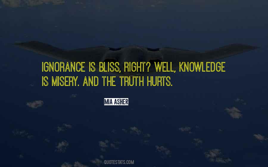 Ignorance Bliss Quotes #1217411