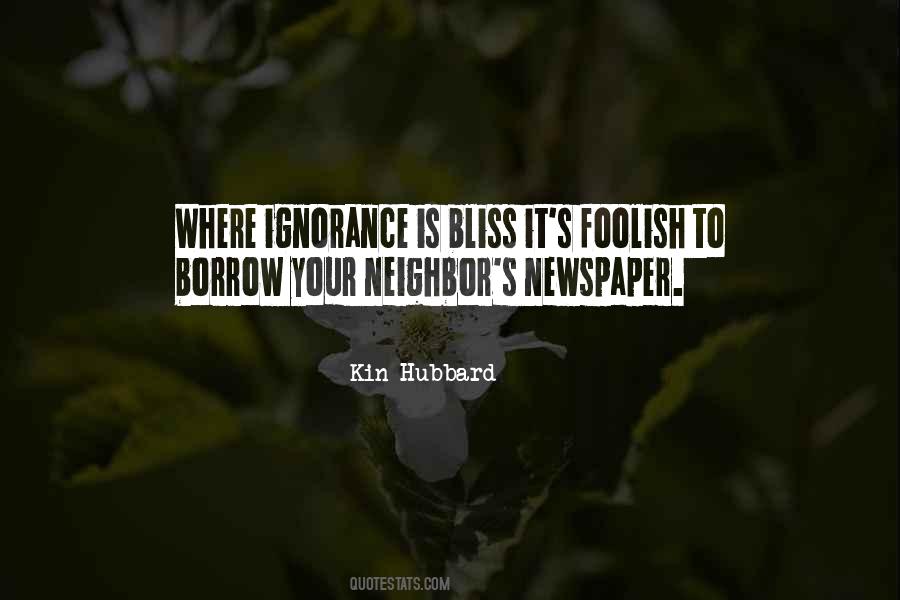 Ignorance Bliss Quotes #238168