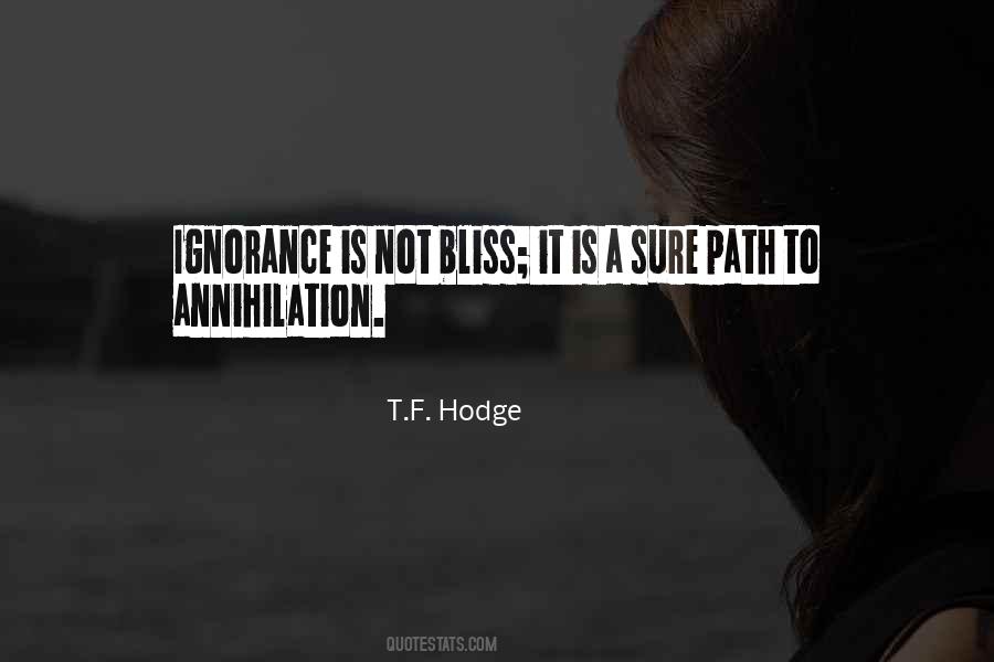 Ignorance Bliss Quotes #732372