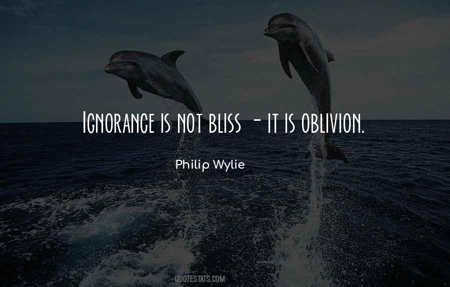 Ignorance Bliss Quotes #763758