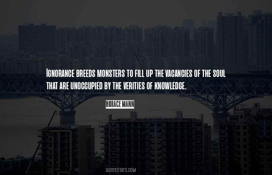 Ignorance Breeds Quotes #193089