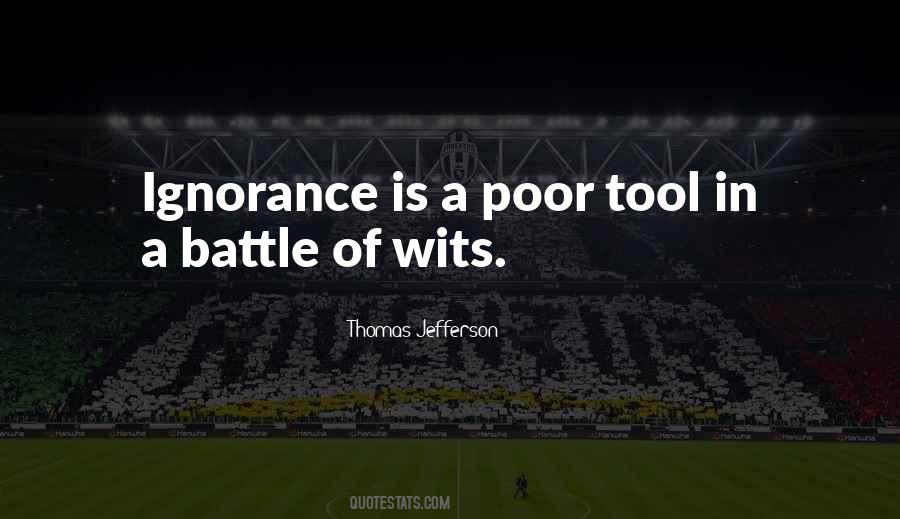 Ignorance Is Quotes #1042284