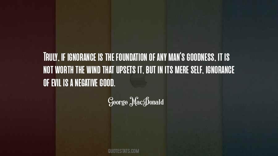 Ignorance Is Quotes #1192102