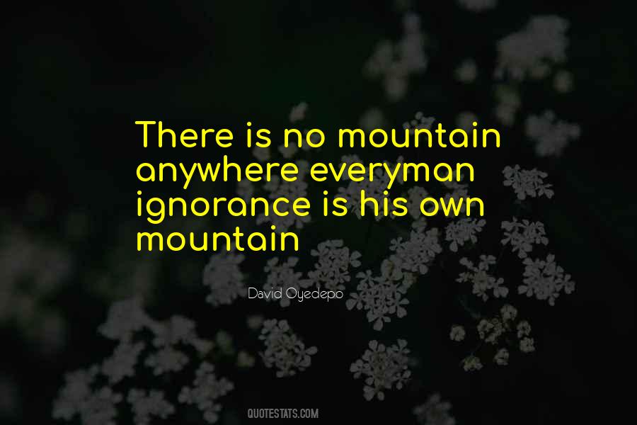 Ignorance Is Quotes #1204885