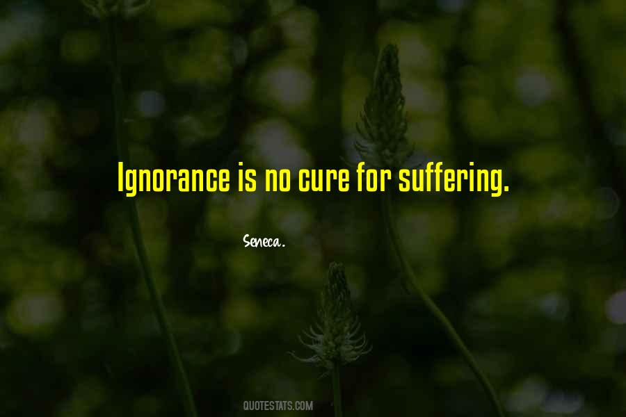 Ignorance Is Quotes #1215511