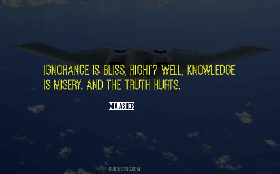 Ignorance Is Quotes #1217411