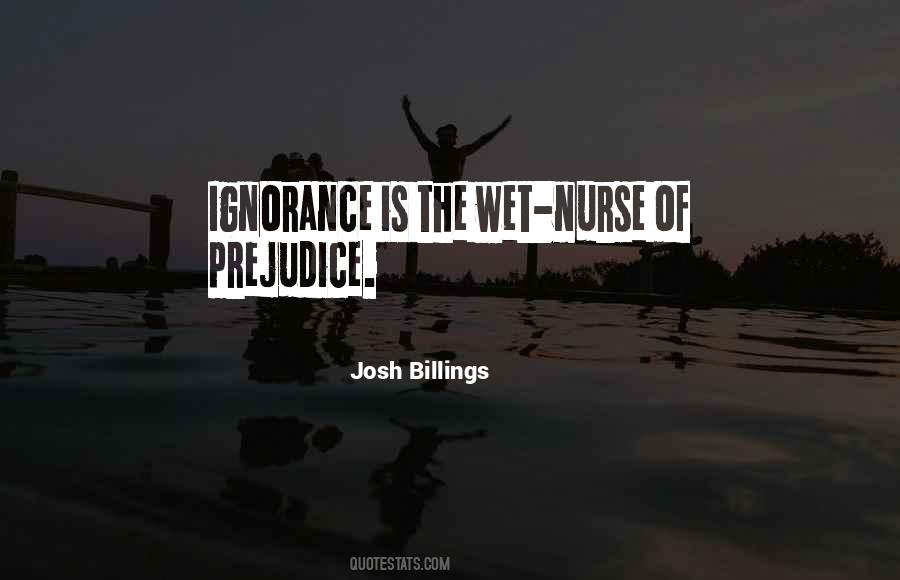 Ignorance Is Quotes #1220736