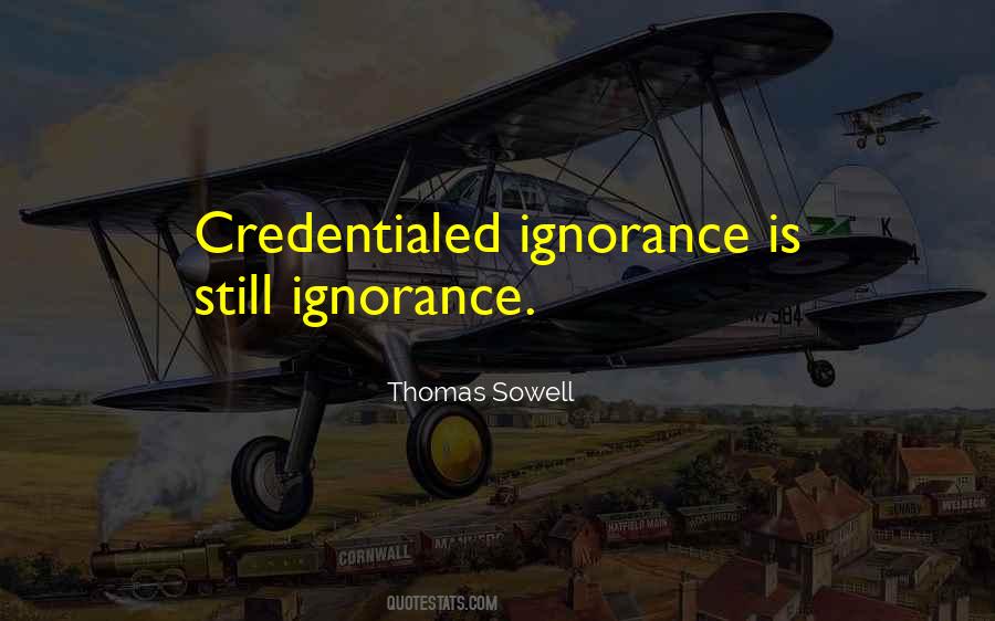 Ignorance Is Quotes #1398179