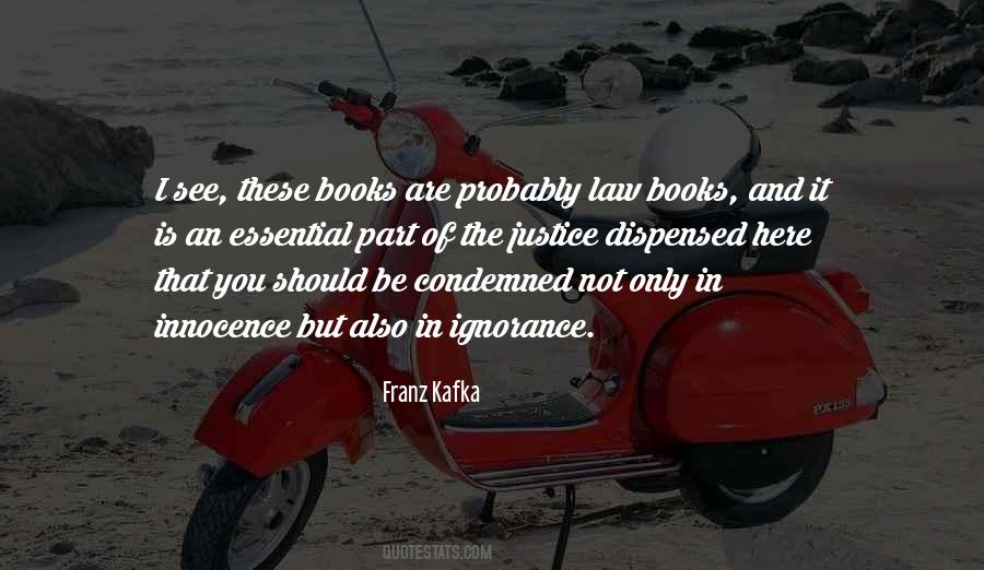 Ignorance Of Law Quotes #1368946