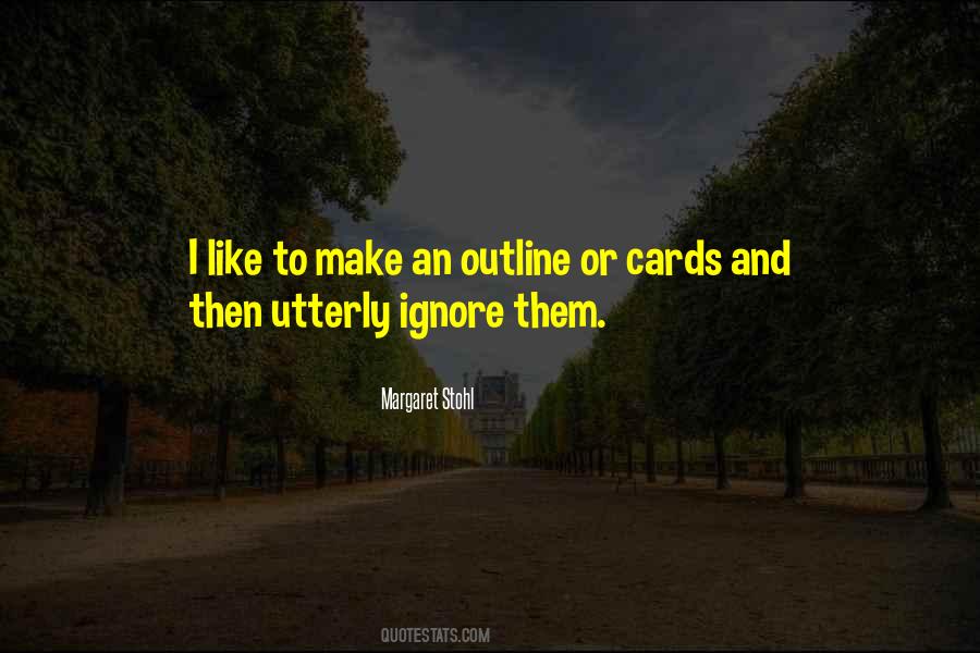 Ignore Them Quotes #1103018