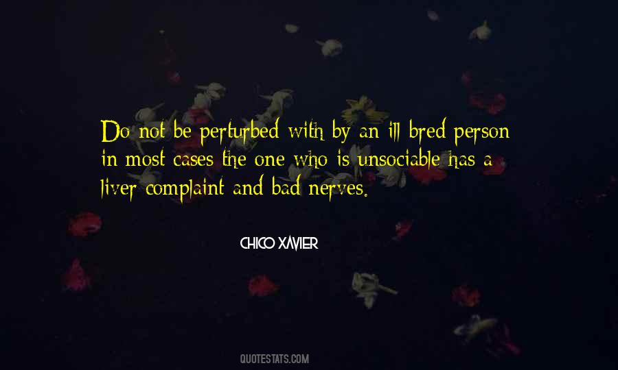 Ill Bred Quotes #220883