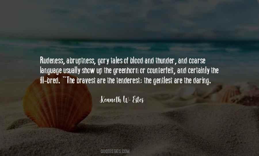Ill Bred Quotes #946434