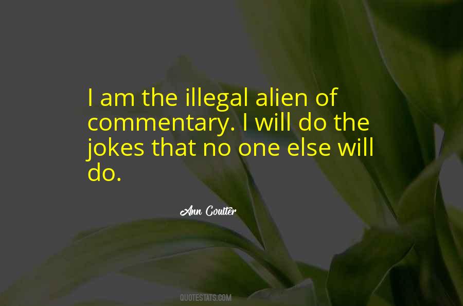 Illegal Alien Quotes #45700