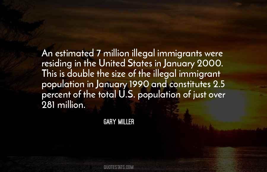 Illegal Immigrant Quotes #693483
