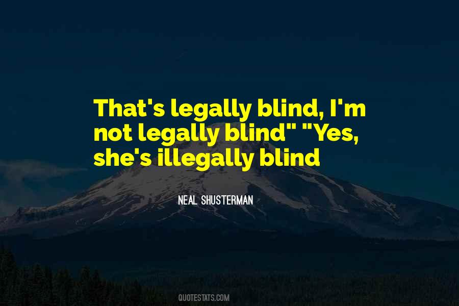 Illegally Quotes #1515004