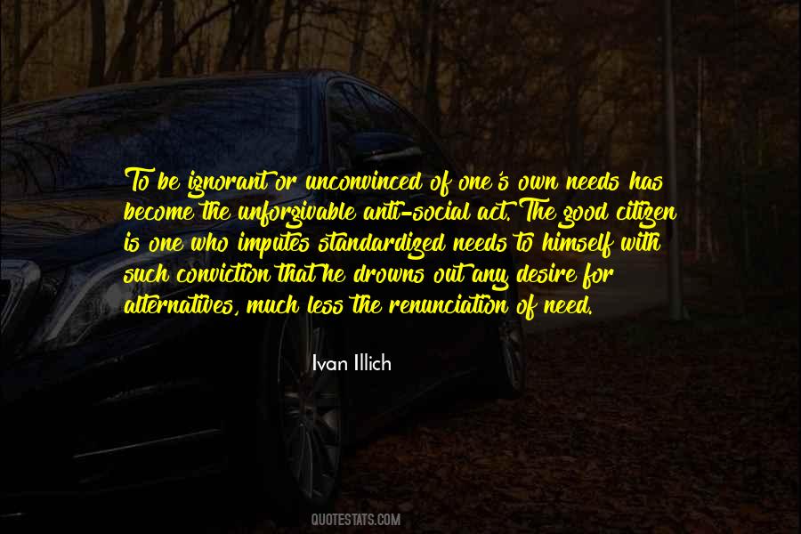 Illich Quotes #873827