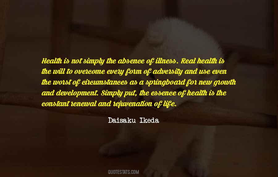 Illness And Health Quotes #1765821