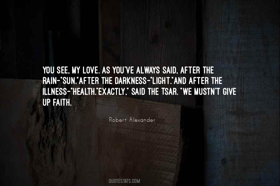 Illness And Health Quotes #628928