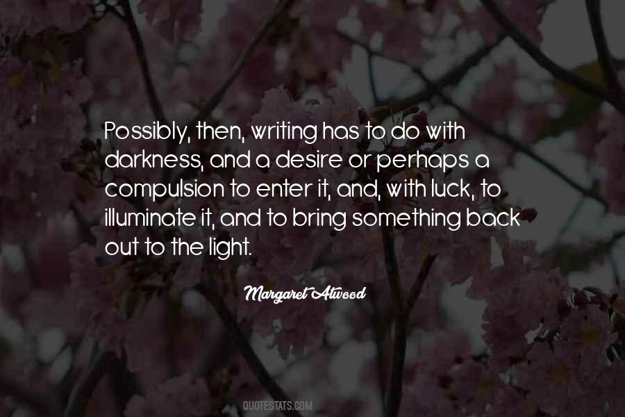 Illuminate Light Quotes #1808616