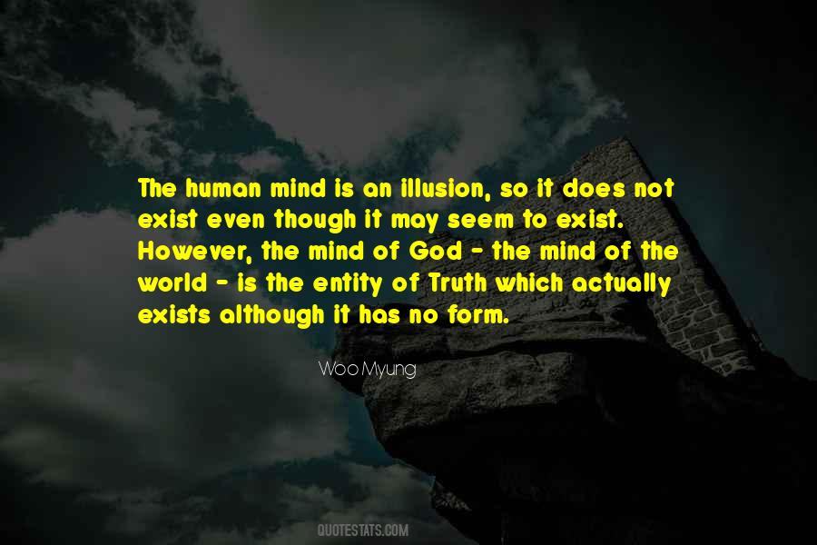 Illusion Of The Mind Quotes #1051286