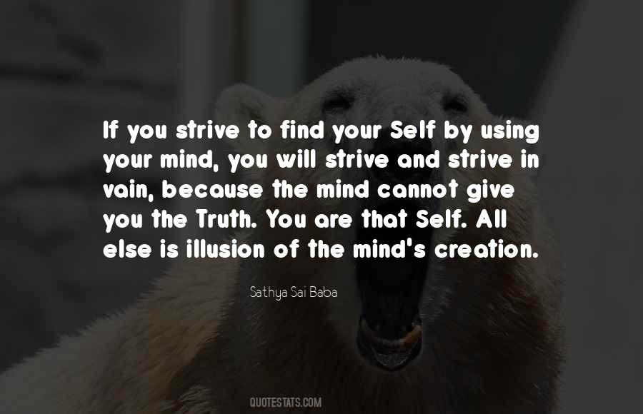 Illusion Of The Mind Quotes #1406119